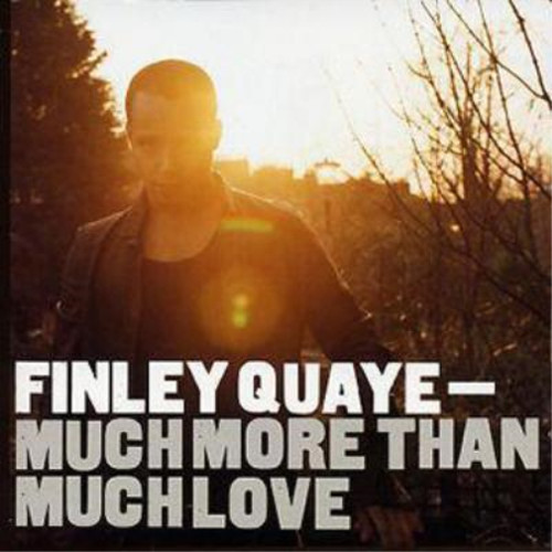 Finley quaye much more than - finley,